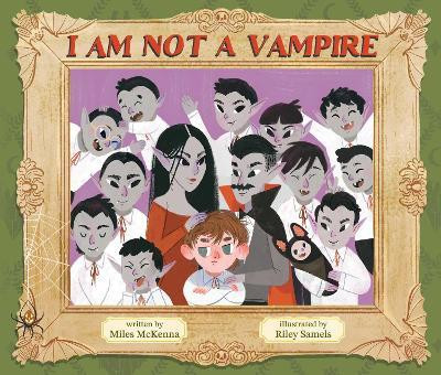 I Am NOT a Vampire(English, Hardcover, McKenna Miles)