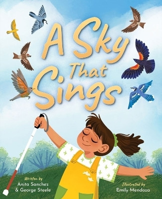 A Sky That Sings(English, Hardcover, Sanchez Anita)