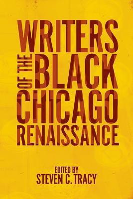 Writers of the Black Chicago Renaissance(English, Paperback, unknown)