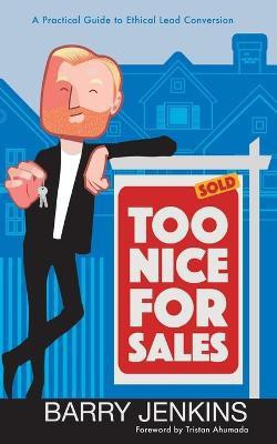 Too Nice For Sales(English, Paperback, Jenkins Barry Jr)