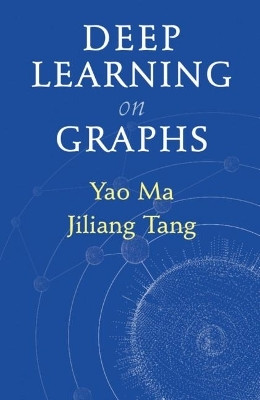 Deep Learning on Graphs(English, Hardcover, Ma Yao)