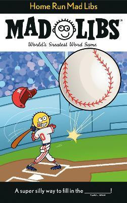 Home Run Mad Libs(English, Paperback, Matheis Mickie)