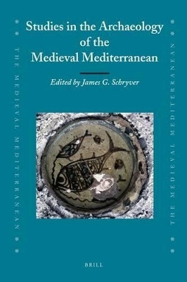 Studies in the Archaeology of the Medieval Mediterranean(English, Electronic book text, unknown)