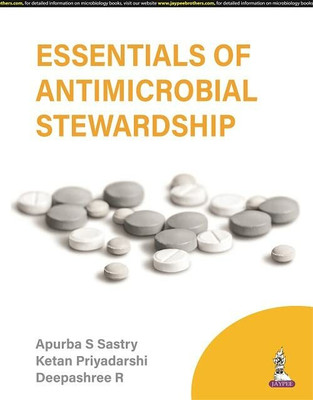 Essentials of Antimicrobial Stewardship(English, Paperback, Sastry Apurba S)