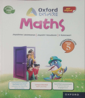 Oxford inspire maths class 5(Pepper back, Jayashree lakshmanan, Jayashri vasudevan, K rameswari)