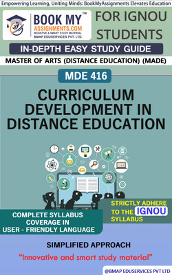IGNOU MDE 416 Curriculum Development in Distance Education Study Guide (In Depth Guide) for Ignou Student(Paperback, BMA Publication)