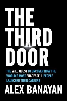 Third Door(English, Hardcover, Banayan Alex)