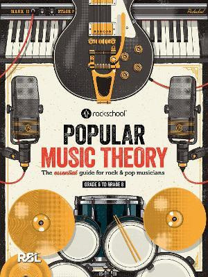 Rockschool Popular Music Theory Guidebook Grades 6 to 8(English, Paperback, unknown)