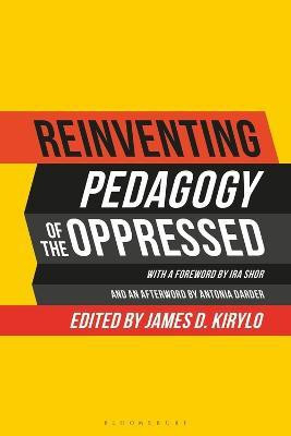 Reinventing Pedagogy of the Oppressed(English, Electronic book text, unknown)