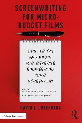 Screenwriting for Micro-Budget Films(English, Paperback, Greenberg David)