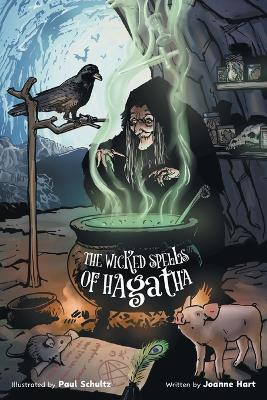 The Wicked Spells of Hagatha(English, Paperback, Hart Joanne)
