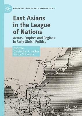 East Asians in the League of Nations(English, Hardcover, unknown)