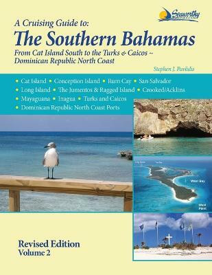 A Cruising Guide to the Southern Bahamas(English, Paperback, Pavlidis Stephen J)