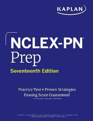 NCLEX-PN Prep, Seventeenth Edition (2025): Includes 1 Full Length Practice Test + Proven Strategies(English, Paperback, Kaplan Nursing)