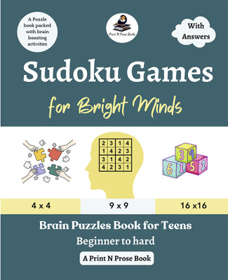 Sudoku Games for Bright Minds: Brain Puzzles Book for Teens - Beginner to hard(Paperback, Divyanshu Tripathi)