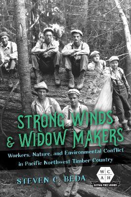 Strong Winds and Widow Makers(English, Hardcover, Beda Steven C.)