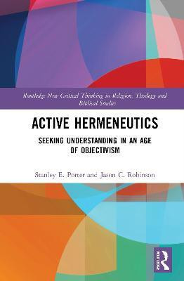 Active Hermeneutics(English, Hardcover, Porter Stanley E.)