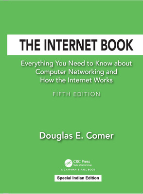 The Internet Book:Everything You Need to Know about Computer Networking and How the Internet Works(Paperback, Comer, Douglas E.)