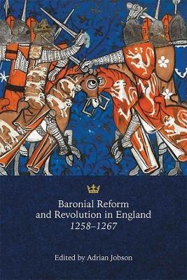 Baronial Reform and Revolution in England, 1258-1267(English, Hardcover, unknown)