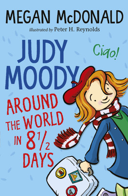 Judy Moody: Around the World in 8 1/2 Days(English, Paperback, McDonald Megan)