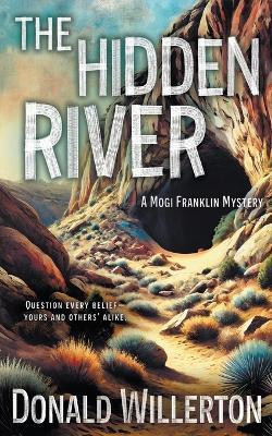 The Hidden River(English, Paperback, Willerton Donald)