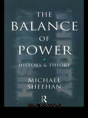 The Balance Of Power(English, Paperback, Sheehan Michael)