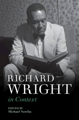 Richard Wright in Context(English, Electronic book text, unknown)