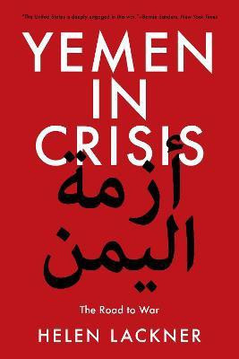 Yemen in Crisis(English, Paperback, Lackner Helen)