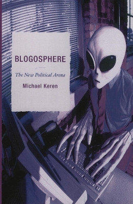 Blogosphere(English, Paperback, Keren Michael)