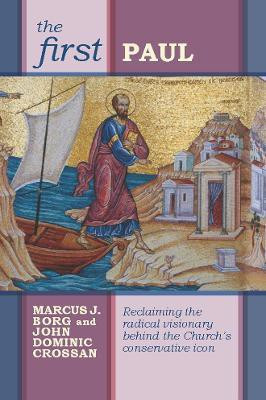 The First Paul(English, Paperback, Crossan John Dominic)