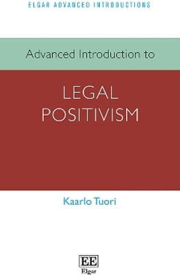 Advanced Introduction to Legal Positivism(English, Paperback, Tuori Kaarlo)