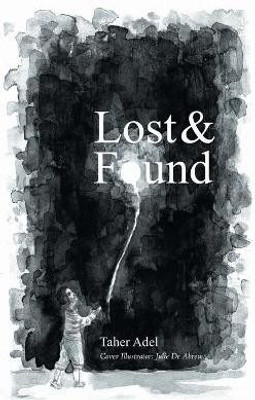 Lost & Found(English, Paperback, Adel Taher)