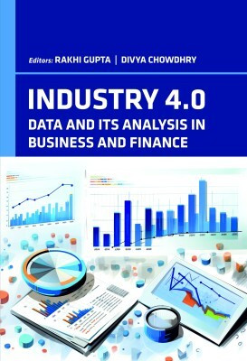 Industry 4.0: Data and its Analysis in Business and Finance(English, Hardcover, Chowdhry Rakhi Gupta, Divya)