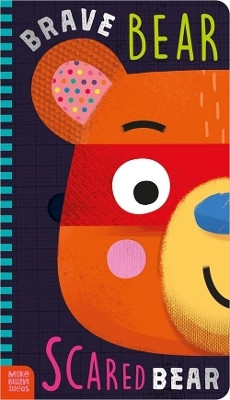 Brave Bear, Scared Bear(English, Board book, Simpson Annie)