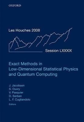Exact Methods in Low-dimensional Statistical Physics and Quantum Computing(English, Hardcover, unknown)