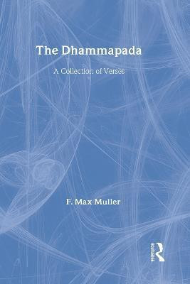 The Dhammapada and Sutta-Nipata(English, Hardcover, Muller F. Max)