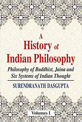 History of Indian Philosophy(English, Paperback, Dasgupta Surendranath)
