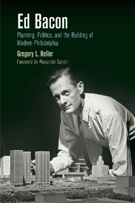 Ed Bacon(English, Paperback, Heller Gregory L.)