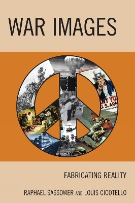 War Images(English, Paperback, Sassower Raphael)