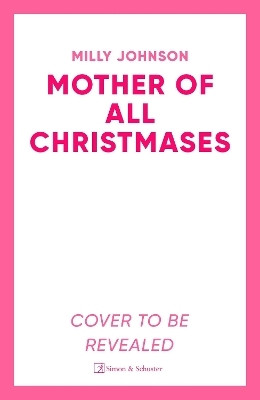 The Mother of All Christmases(English, Paperback, Johnson Milly)