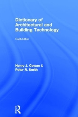 Dictionary of Architectural and Building Technology(English, Hardcover, Cowan Henry)