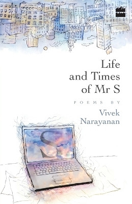 Life And Times Of Mr S(English, Paperback, Naryanan Vivek)
