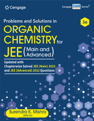 Problems and Solutions in Organic Chemistry for Jee (Main and Advanced) Third Edition(English, Paperback, Mishra Surendra K.)