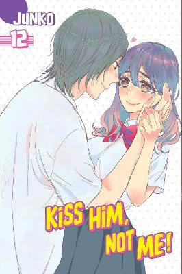 Kiss Him, Not Me 12(English, Paperback, Junko)