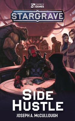 Stargrave: Side Hustle(English, Game, McCullough Joseph A.)