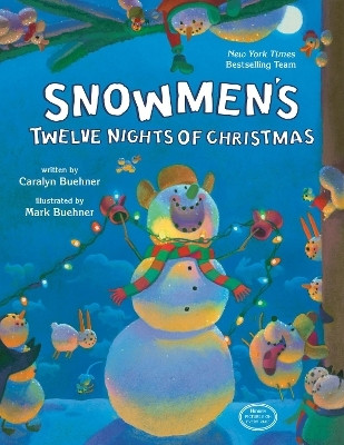 Snowmen's Twelve Nights of Christmas(English, Board book, Buehner Caralyn)