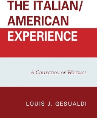 The Italian/American Experience(English, Paperback, Gesualdi Louis J.)