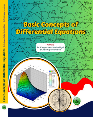 Basic Concepts of Differential Equations(Paperback, Dr.R.Sugunthakunthalambigai, Dr.R.Brimapureeswaran)