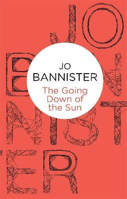 The Going Down of the Sun(English, Electronic book text, Bannister Jo)