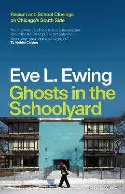 Ghosts in the Schoolyard(English, Paperback, Ewing Eve L)
